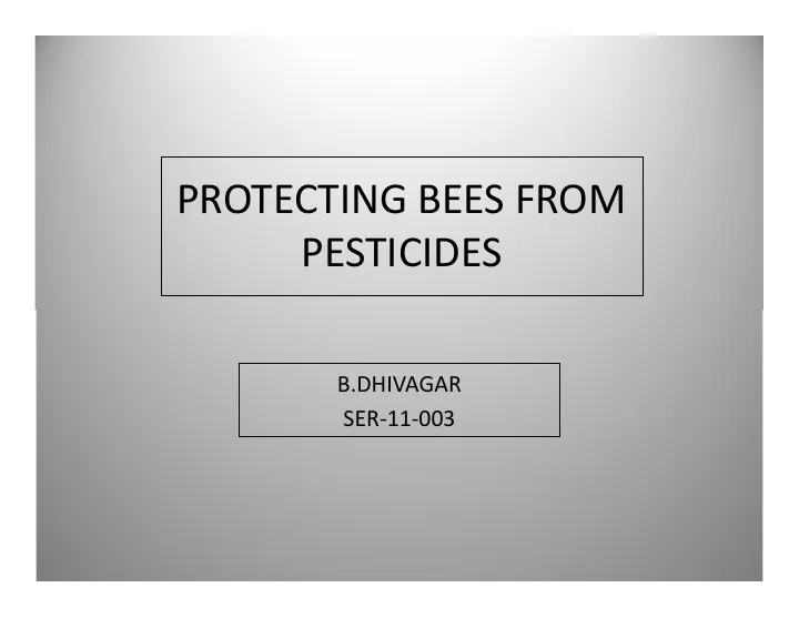 Cover of Protecting bees from pesticides